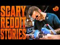 MY TATTOO ARTISTS DARK SECRET | 13 True Scary REDDIT Stories