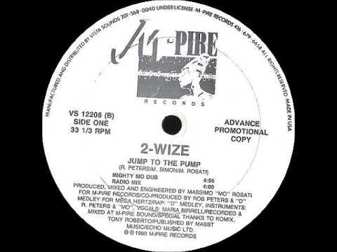2-Wize — 2 Wize   Jump To The Pump Radio Mix