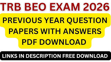 TRB BEO EXAM FREE PREVIOUS YEAR QUESTION PAPERS & ANSWERS DOWNLOAD !!!