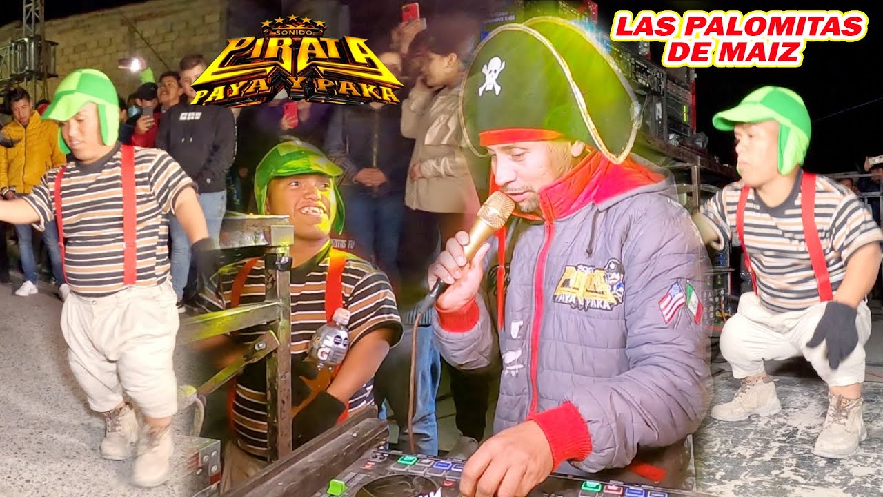 🔥 LAS PALOMITAS DE MAIZ -  OTRO EXITO VIRAL CON EL MEDIO METRO & SONIDO PIRATA - GPO PROYEKTO M 🔥