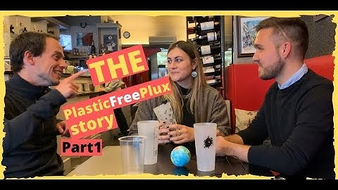 The PlasticFreePlux story