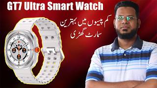 GT7 Ultra Smart Watch Complete Review and Unboxing with Latest