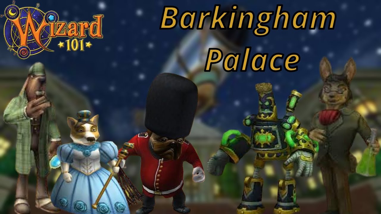 Wizard101 The Movie (Barkingham Palace) YouTube