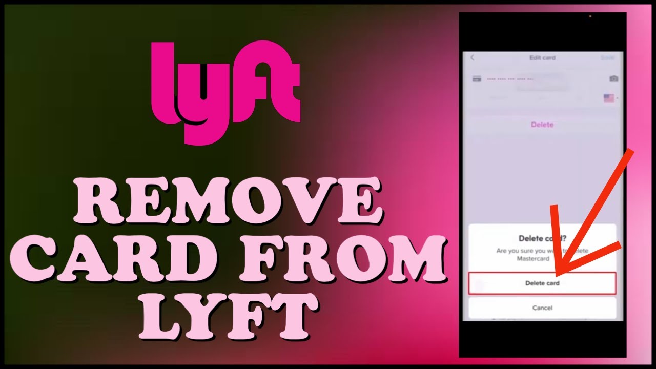 How to Remove Card From Lyft App 2024? YouTube