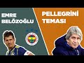 Fenerbahçe Pellegrini ile Temasta mı? Emre Belözoğlu Sportif Direktörlük İçin Hazır mı?