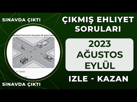 Sınavda Çıktı İzle Kazan / Ağustos 2023 Ehliyet Sınavı Çalışma Soruları /Ehliyet Sınav Soruları 2023