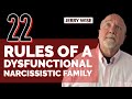 22 Rules of  a Dysfunctional Narcissistic Family