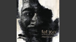 Video thumbnail of "fat jon - fly away"