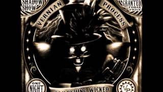 Celebrity Vernian Process - Something Wicked (That Way Went) Profile