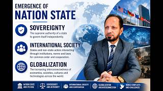 Nation State, Sovereignty, International Society and Globalization