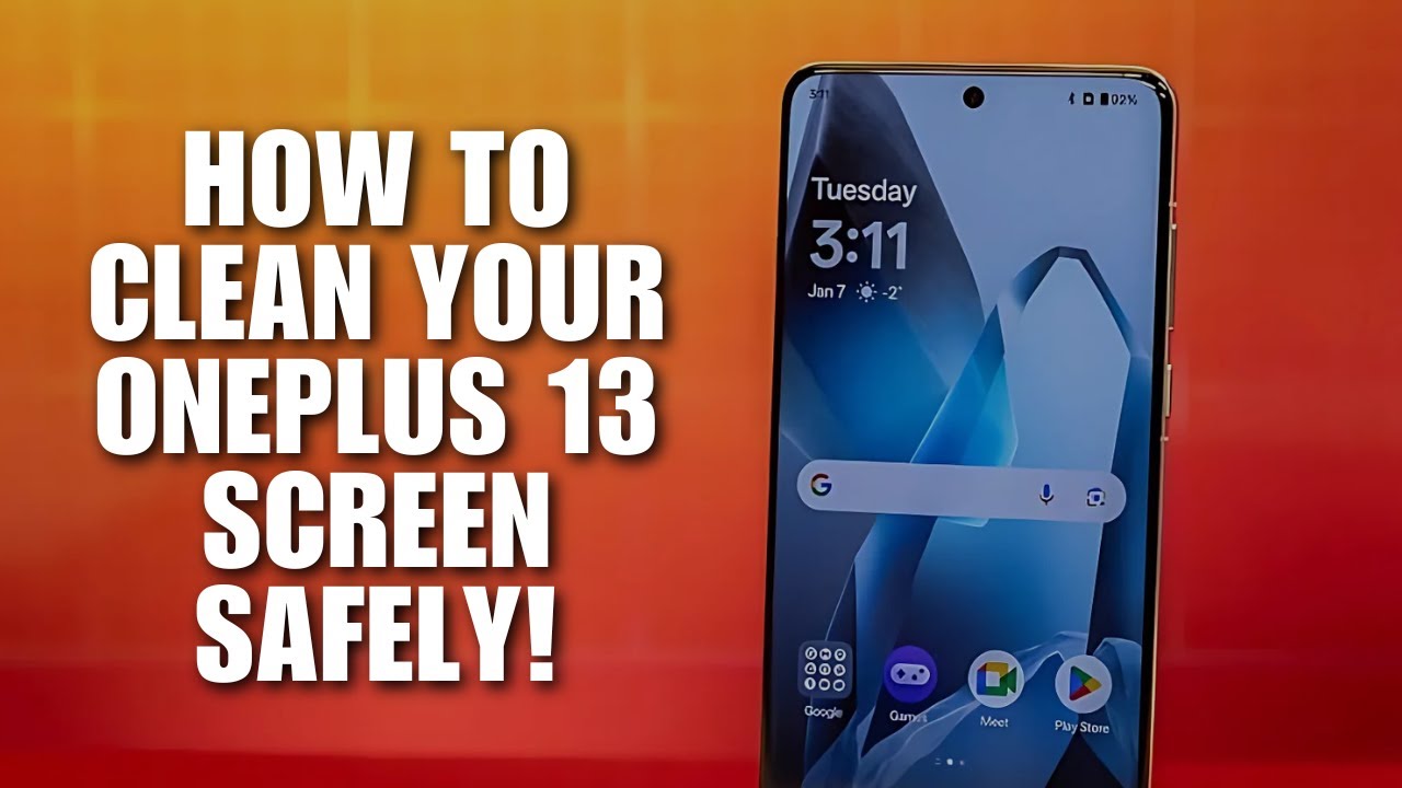 How to Clean Your OnePlus 13 Screen Safely! - YouTube