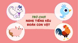 Trò chơi nghe tiếng kêu đoán tên con vật ( p1 ) Trò chơi mầm non - trò chơi cho trẻ screenshot 5