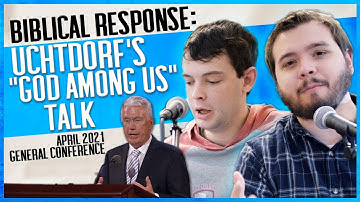 Biblical Response: Uchtdorf