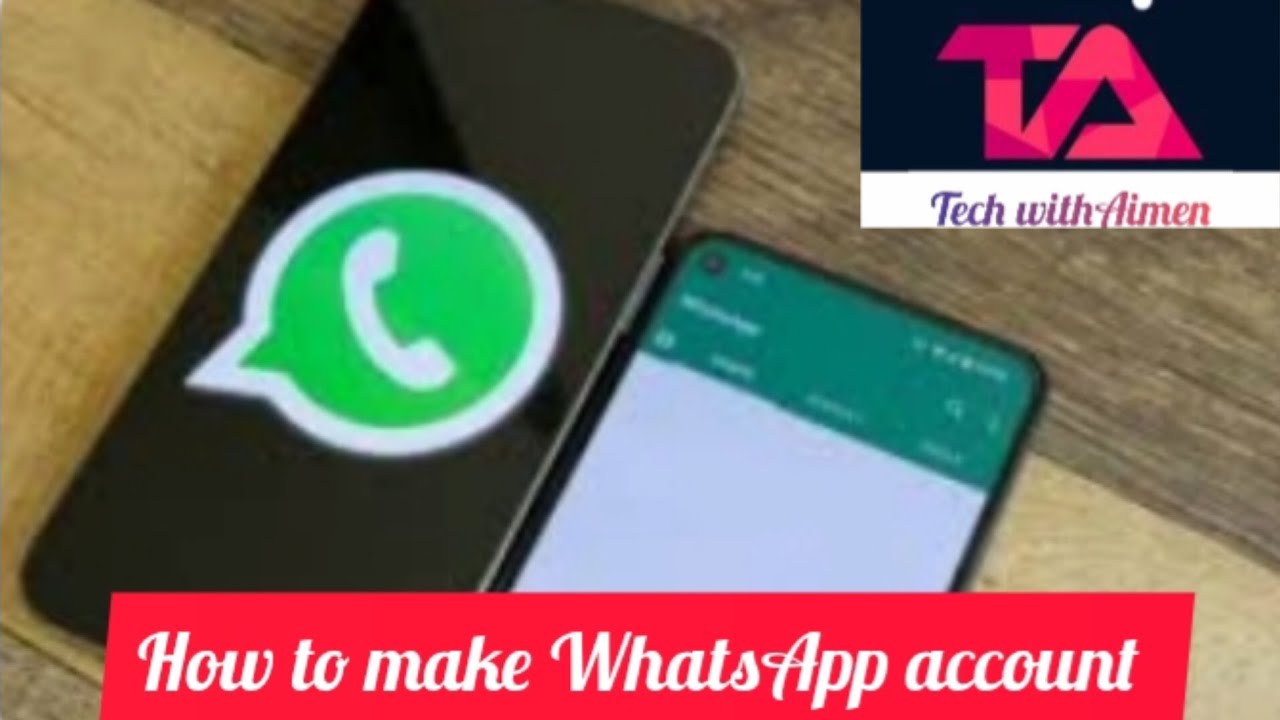 how to make WhatsApp account @tech with aimen - YouTube