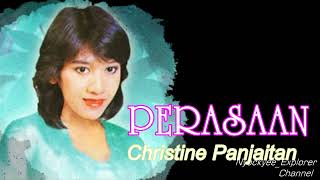 Perasaanchristine Panjaitanteks Lirik 