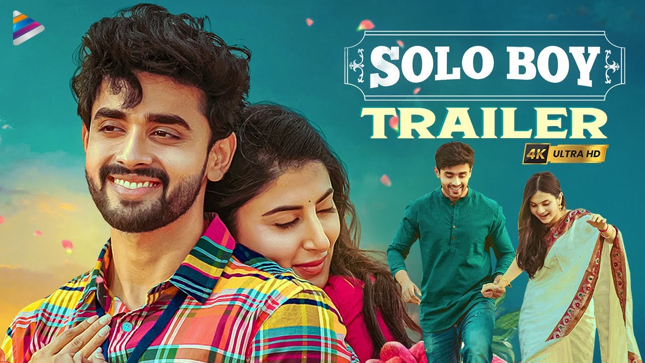 Solo Boy Movie Trailer 4K | Gautham Krishna | Ramya Pasupuleti | Shweta Avasthi | Telugu Filmnagar