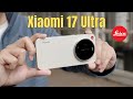 Xiaomi 17 Ultra Leica Edition In-Depth Review | Best Camera Phone of 2026? | Price in UK