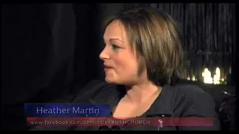 Heather's Testimony