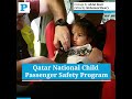 Qatar National Child Passenger Safety Program