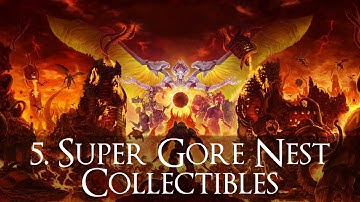 Doom Eternal - Super Gore Nest Collectibles Walkthrough