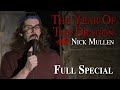 Nick mullen the year of the dragon  full special