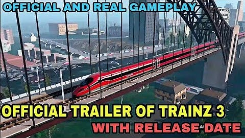 #OFFICIAL TRAILER OF TRAINZ SIMULATOR 3 ANDROID AND IOS WITH CONFIRM RELEASE DATE