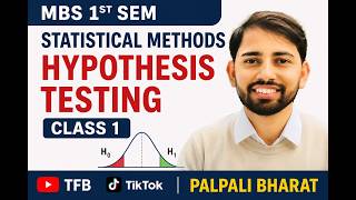 Hypothesis testing | MBs 1st semester | statistical methods | TU | class 29 by palpali bharat ||