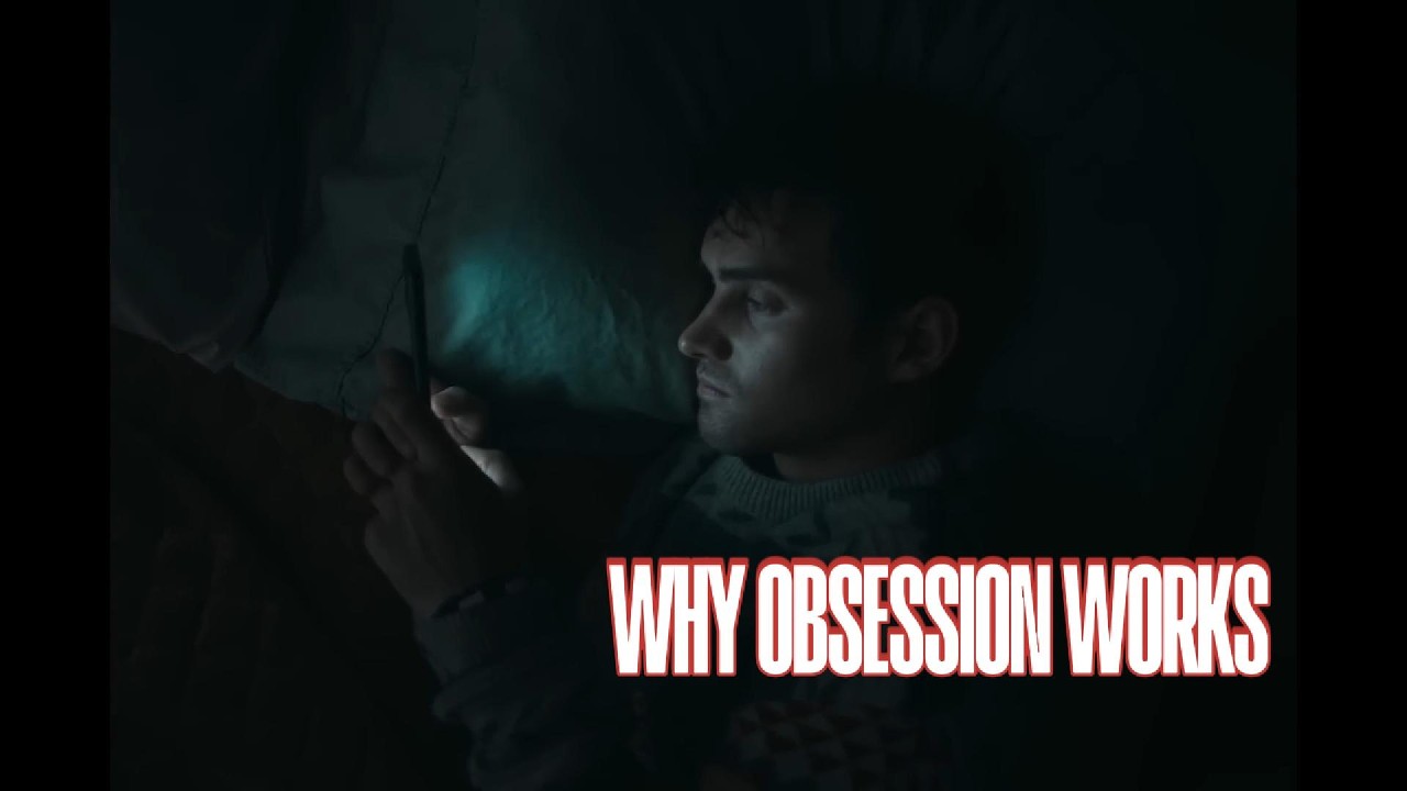 Why Is Obsession Rated R Why Obsession Works - YouTube
