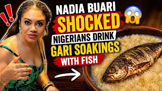Nadia Buari Shocked Nigerians Drink Gari Soakings With Fish