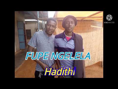Download FUPE NGELELA  _-_ HADITHI _-_ BY LWENGE STUDIO