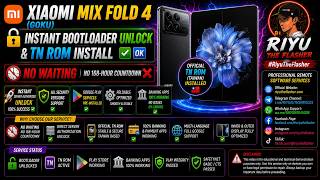 XIAOMI MIX FOLD 4 (GOKU) INSTANT BOOTLOADER UNLOCK AND TN ROM INSTALL✅🆗NO NEED WAITING🔓 screenshot 4