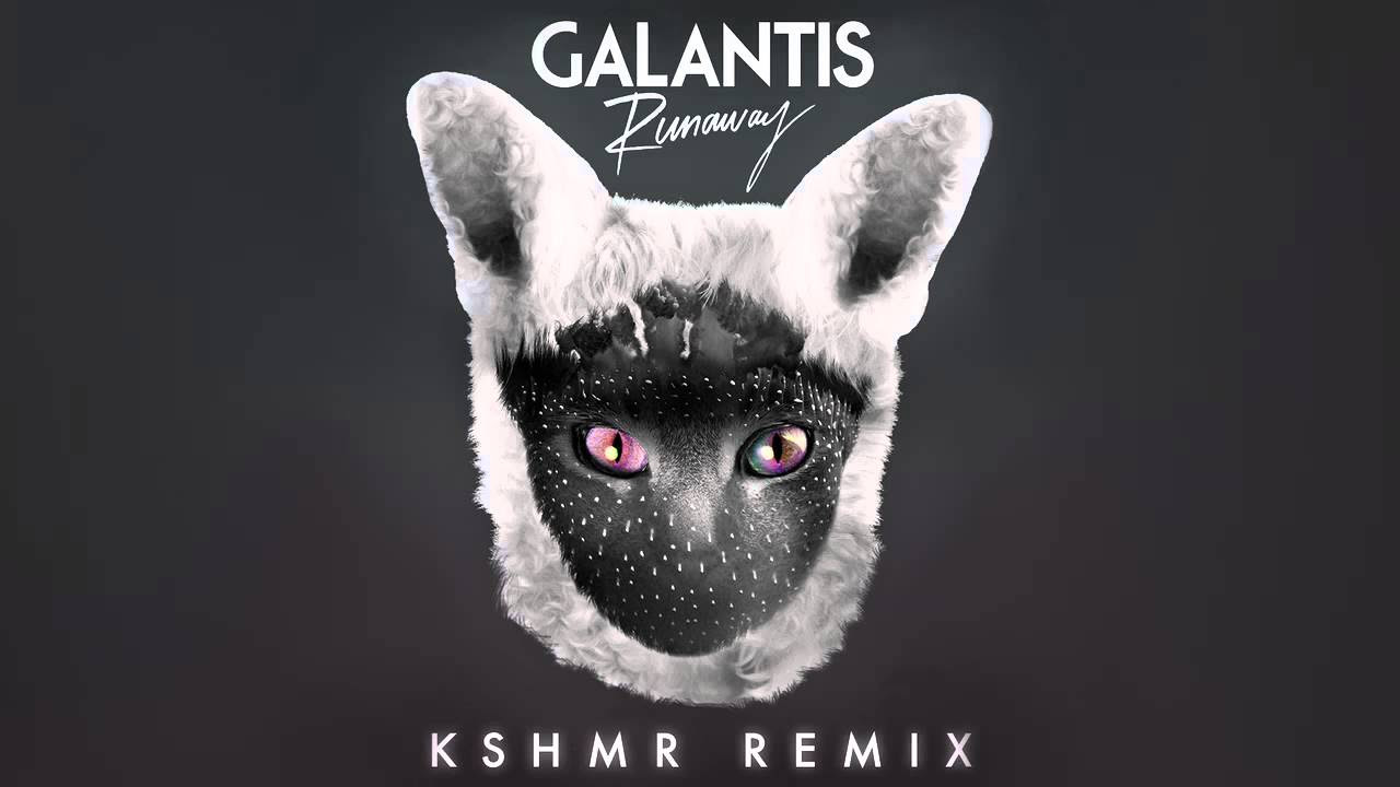 Galantis - Runaway (KSHMR Remix)