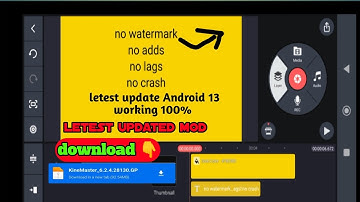 kinemaster Android 13 working, kinemaster Android 13 crash problem,kine master mod letest virson||