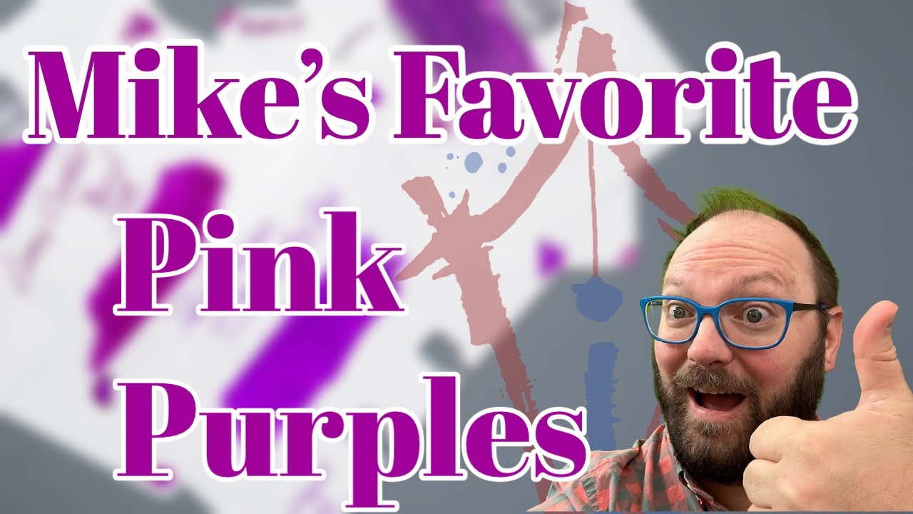 Mike's Favorite Pink-Purple Inks in 2023