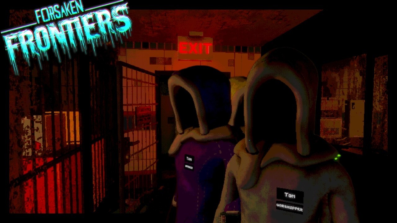 Forsaken Frontiers but we're all idiots [Co-op horror]