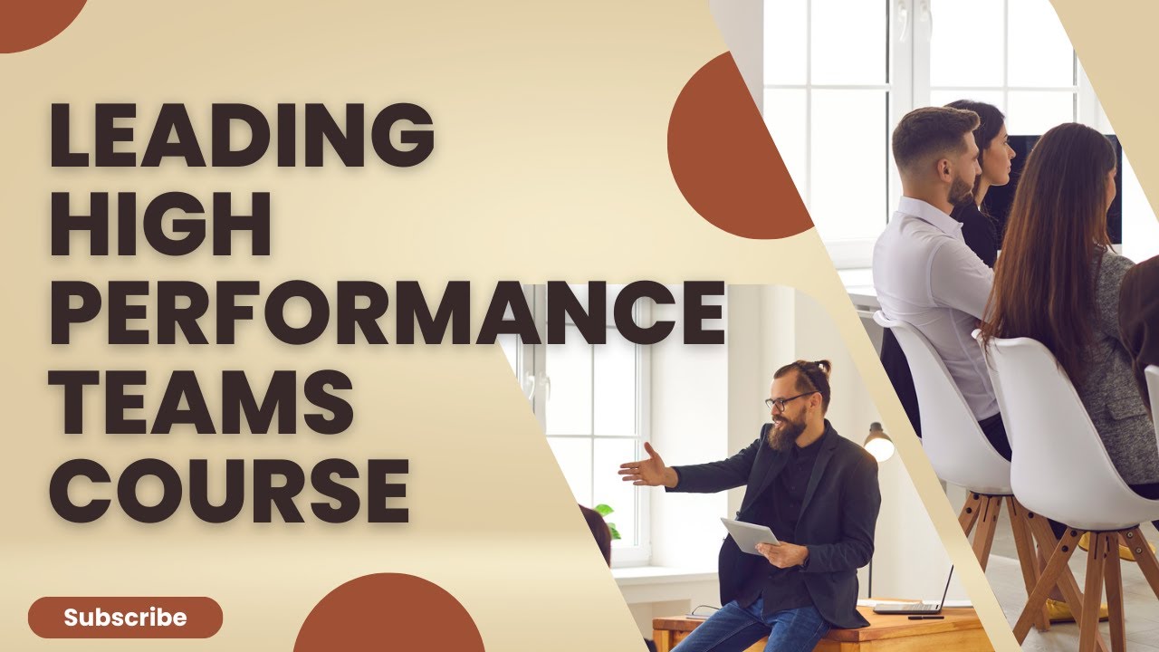 Leading High Performance Teams Course - YouTube