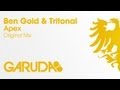 Ben Gold & Tritonal - Apex [Garuda]