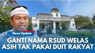 RSUD WELAS ASIH Punya Duit Sendiri Buat Rebranding: Kertas, Logo, Surat dll Pake Duit Sendiri