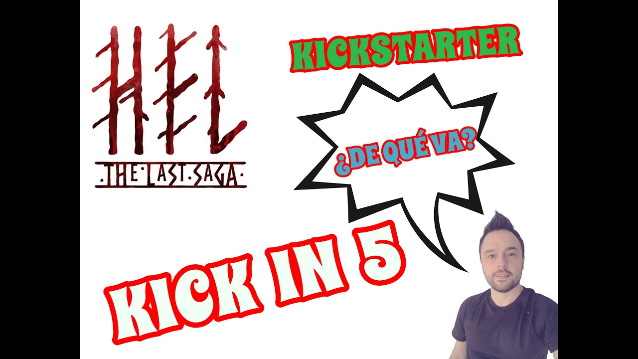 Kick In 5 HEL Kickstarter Preview YouTube