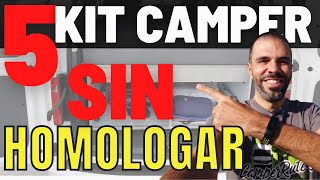 ⚠CAMPERIZAR furgoneta SIN homologar  por POCO dinero ► 5 KIT Camper que no te DEBES perder