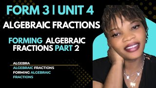 Forming & Solving Equations from Word Problems |Algebraic Fractions Unit 4 Part 2 |Form 3 MSCE Maths