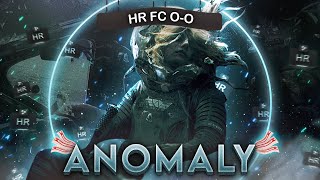 First HR FC on ANOMALY