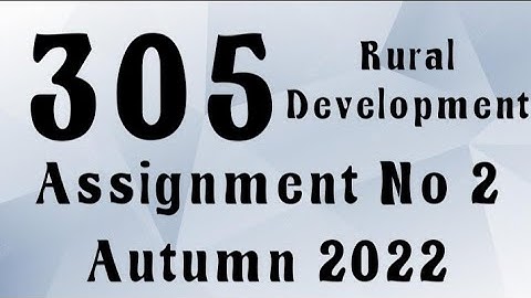 AIOU Code 305 Solved Assignment No.2 Autumn 2022 #aiou #aiousolveassignments