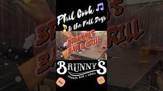Brunnys PROMO sept 30 23 #livelocalmusic #supportlocal #singersongwriter #philcookandthefalldogs