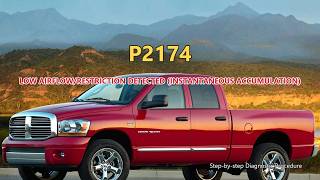 P2174 Dodge RAM 1500 - Low Airflow/Restriction Detected (instantaneous Accumulation)