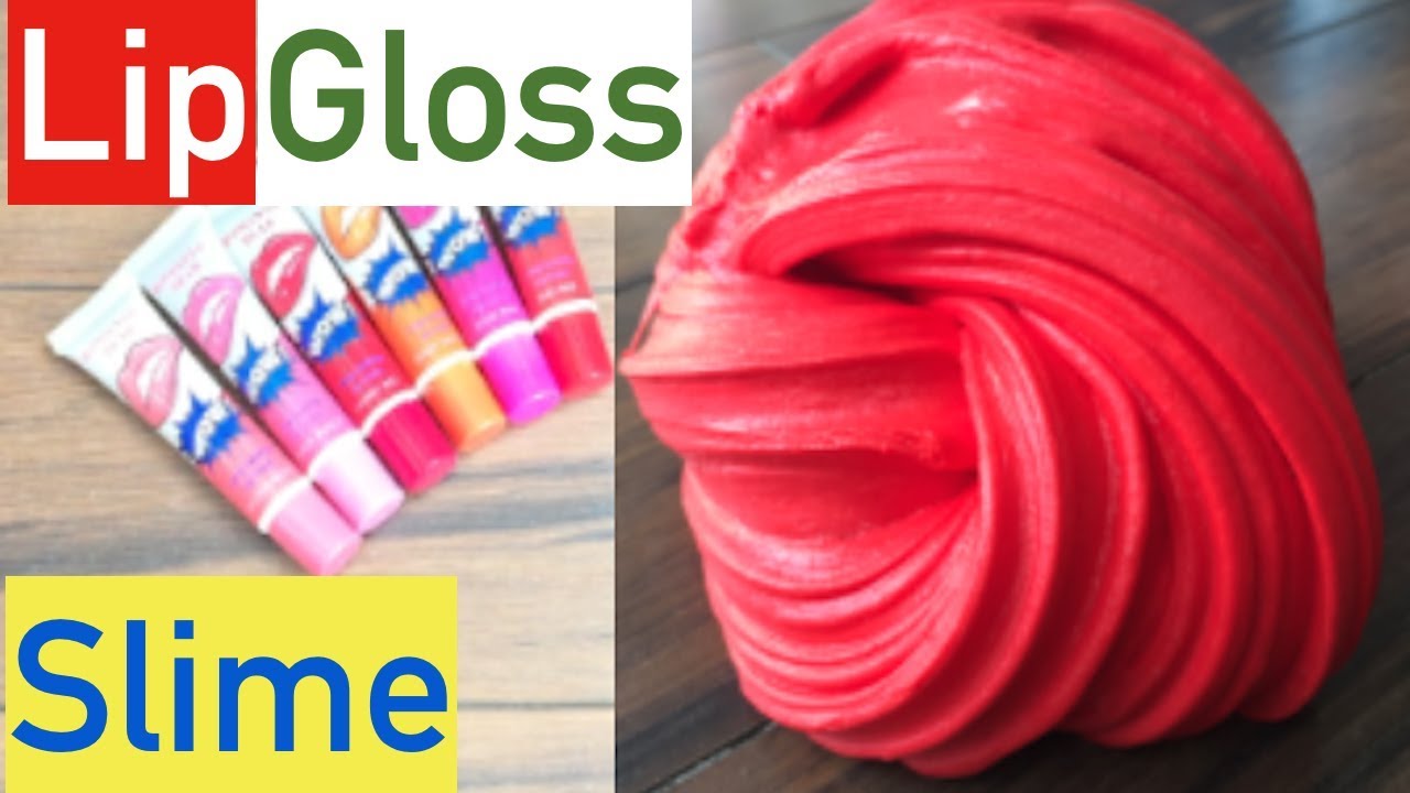 Lip Gloss Slime Without Glue Or Facemask No Glue No Borax Slime Recipe