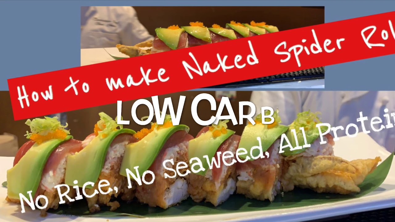 How to make a Naked Spider Roll.