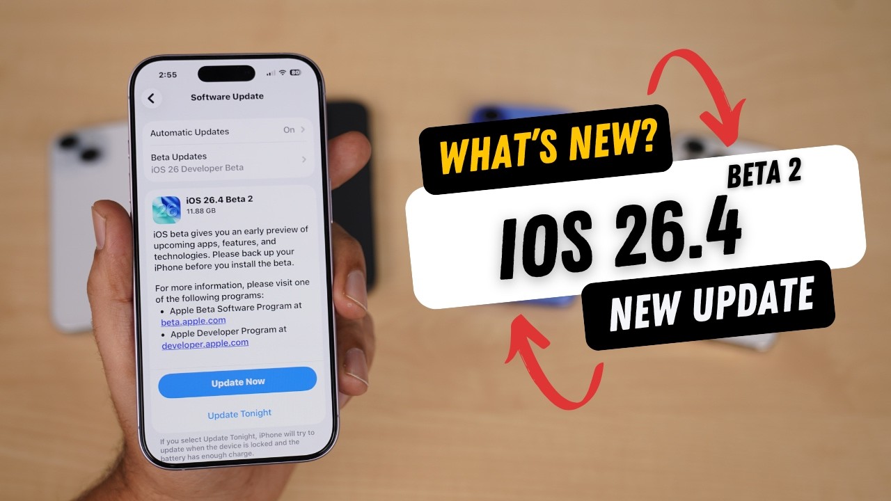iOS 26.4 Beta 2 Released | What's New?