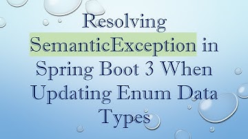 Resolving SemanticException in Spring Boot 3 When Updating Enum Data Types