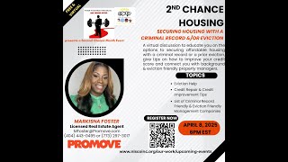 2nd Chance Housing: Securing Housing with a Criminal Record &/or Eviction with Markesha Foster